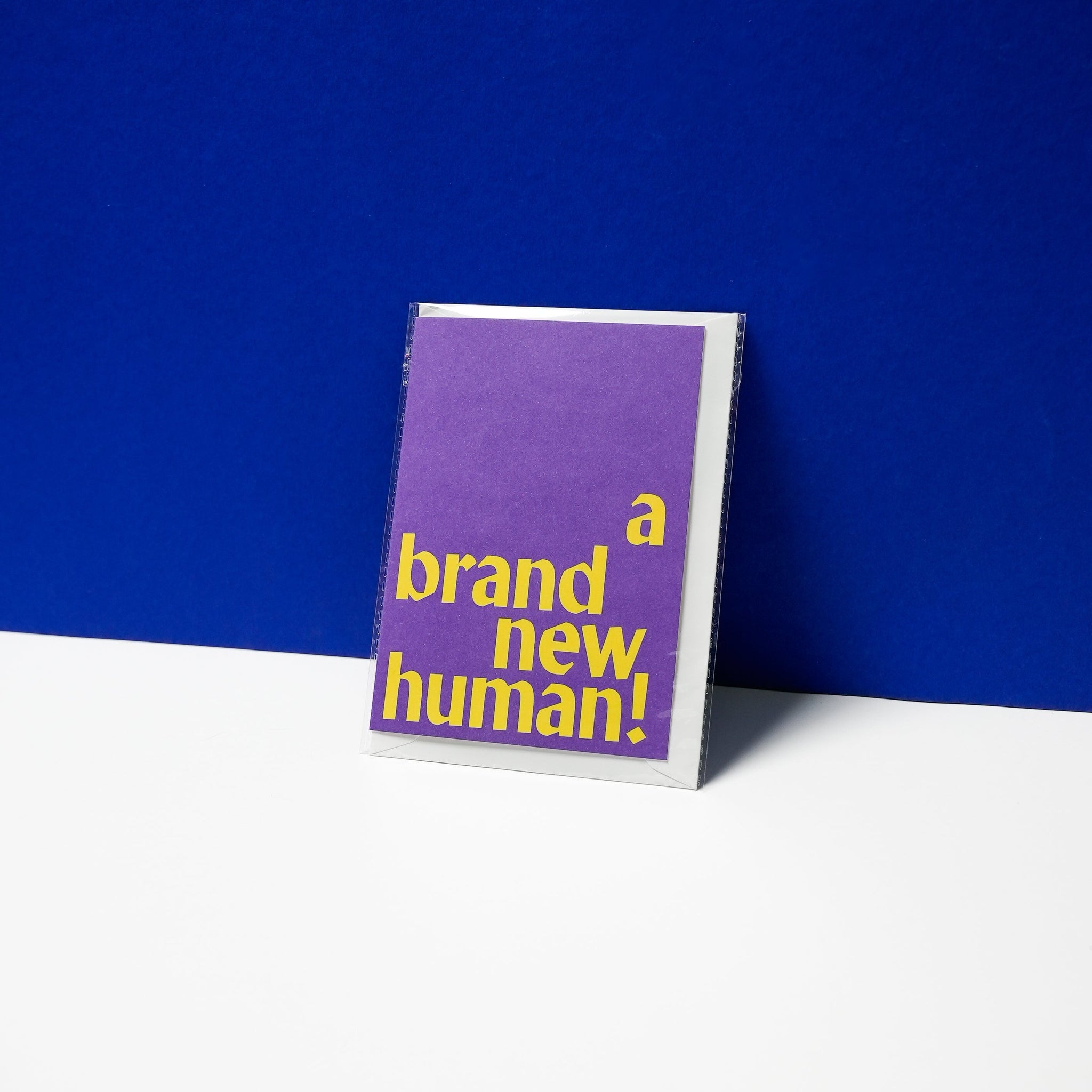 A brand new human - Grusskarte