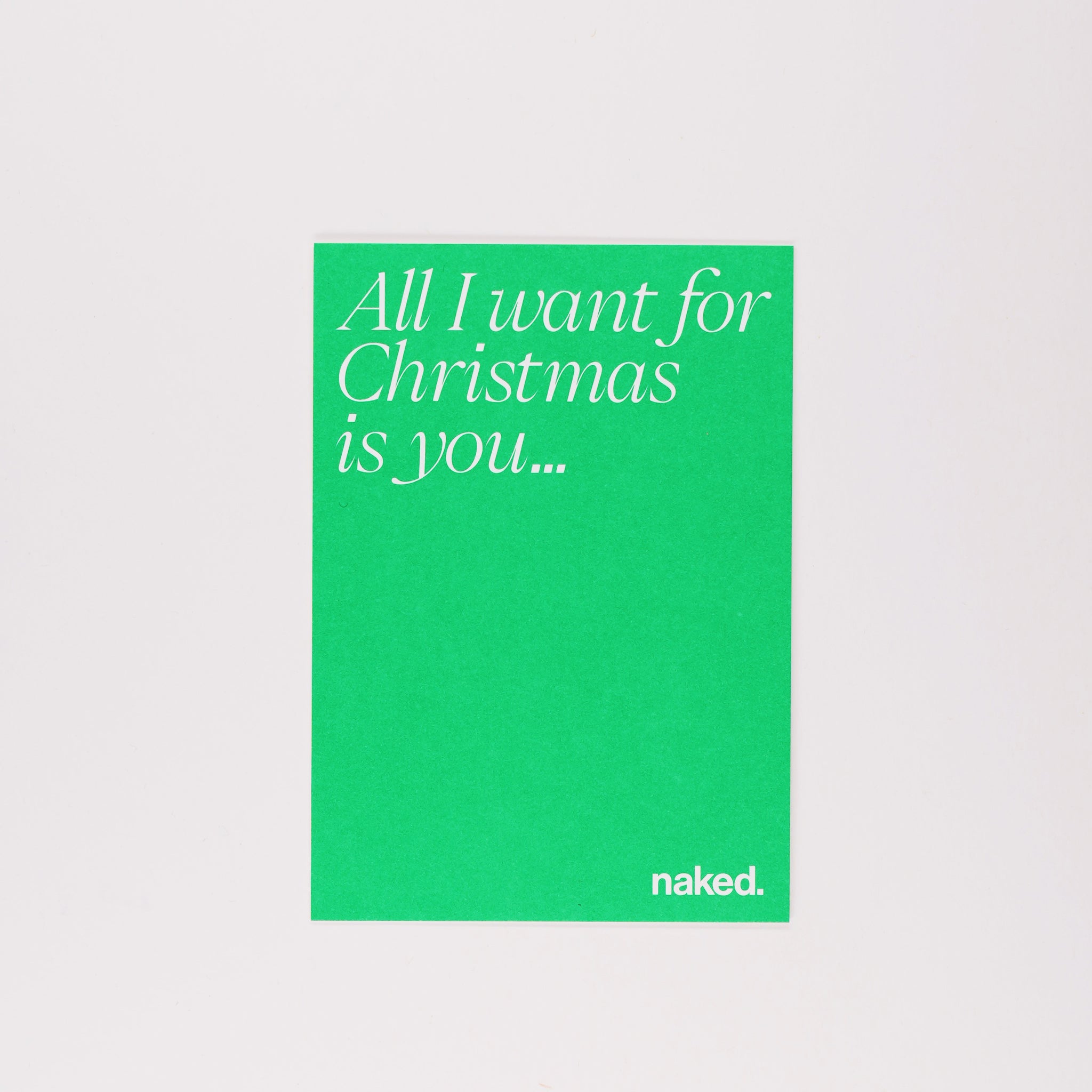 esistfreitag-Postkarte: All I want for christmas is you