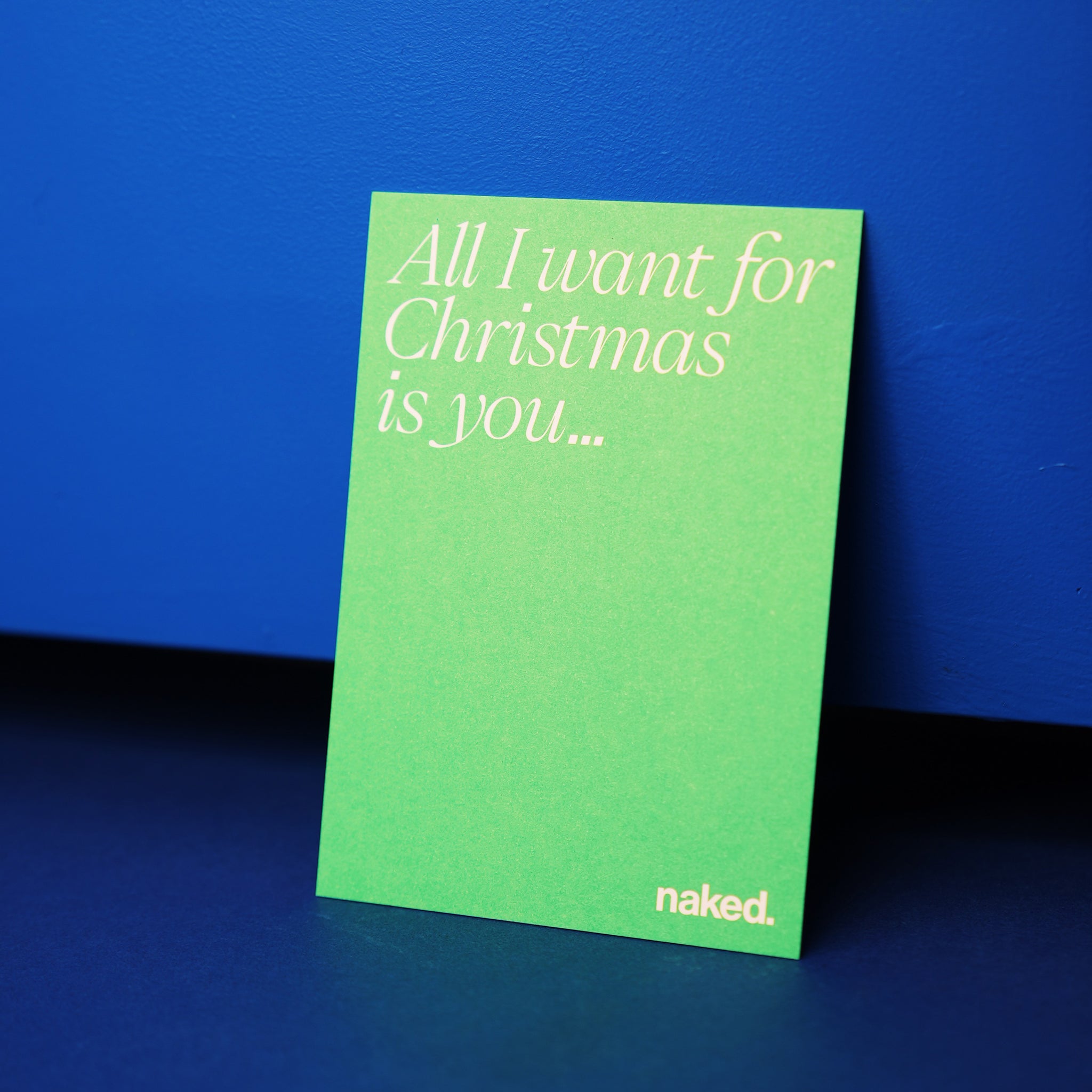 esistfreitag-Postkarte: All I want for christmas is you