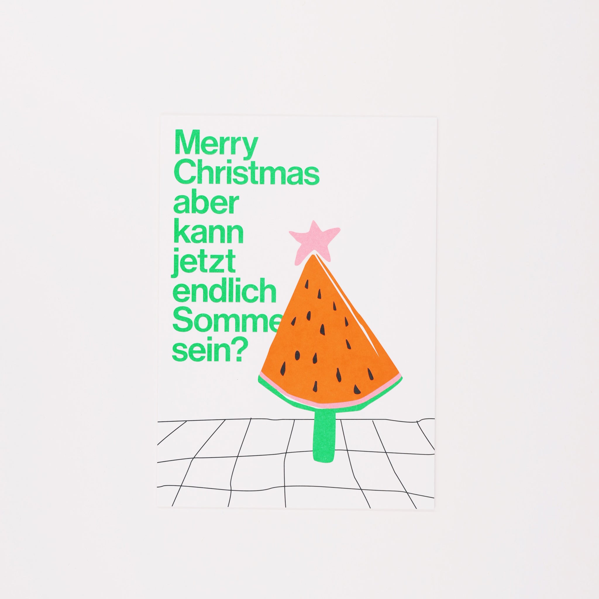 esistfreitag-Postkarte: Merry Christmas aber kann jetzt endlich Sommer sein?