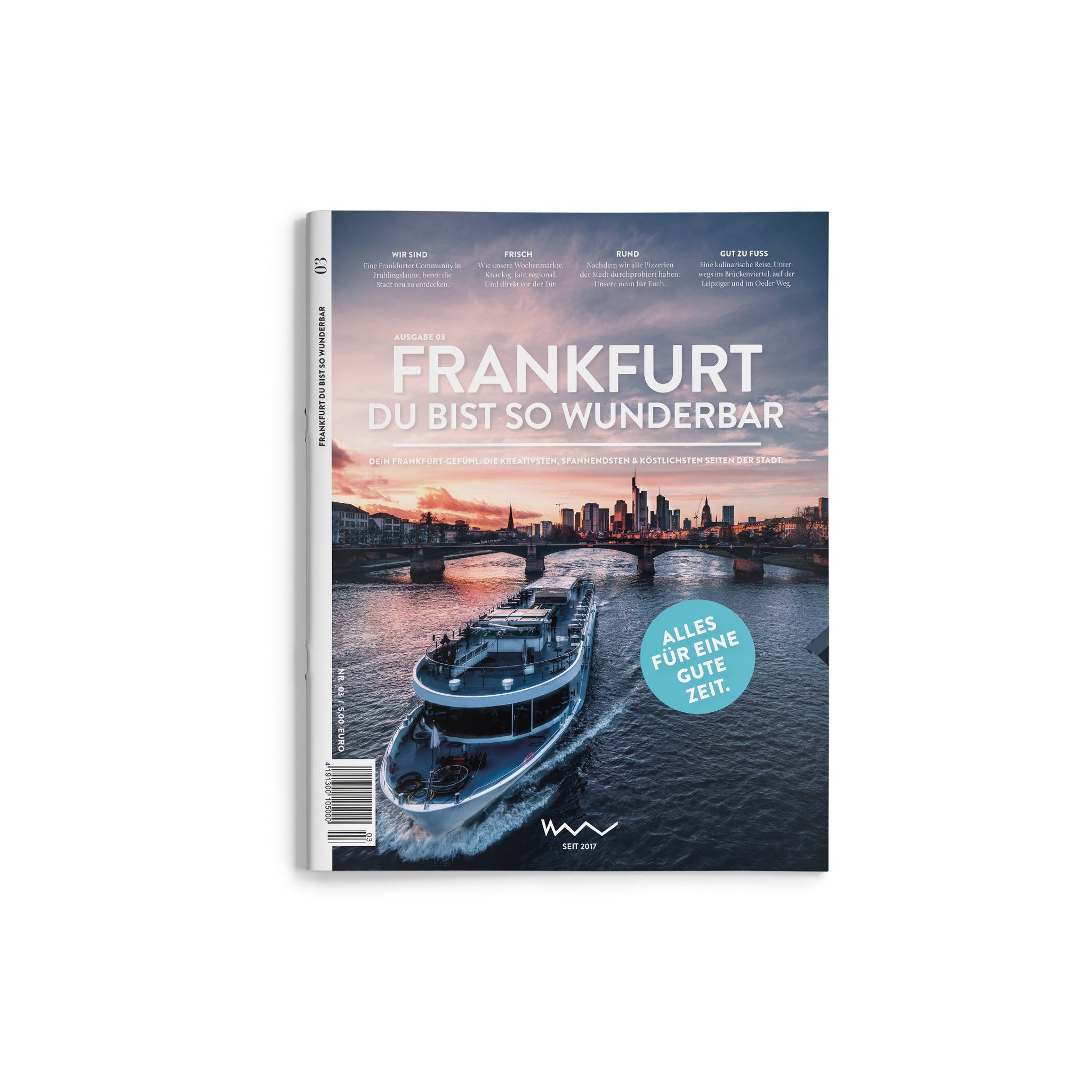 Magazin: #3 Frankfurt du bist so wunderbar