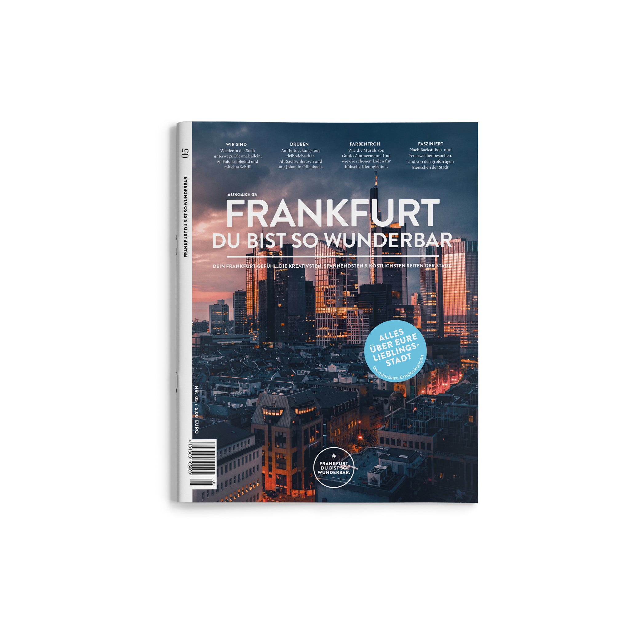 Magazin: #5 Frankfurt du bist so wunderbar